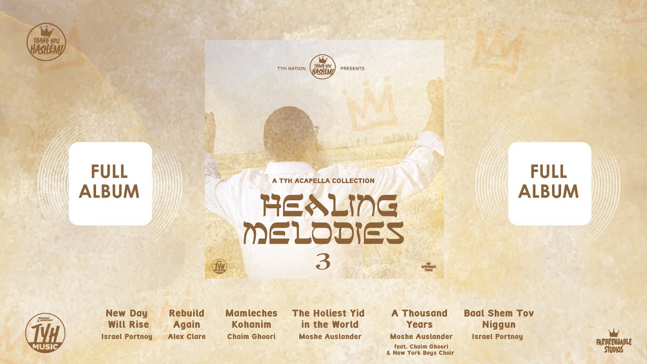 Healing Melodies 3 (Acapella) Full Album